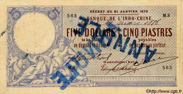 5 Dollars / 5 Piastres from French Indochina